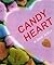 Candy Heart: A Love Letter