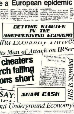 Getting Started in the Underground Economy (Paperback)