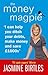 Money Magpie: 'I Can Help You Ditch Your Debts, Make Money and Save 1000s'