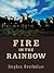 Fire in the Rainbow: A Western Story