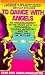 To Dance With Angels