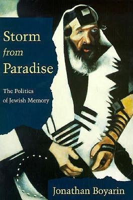 Storm from Paradise: The Politics of Jewish Memory (Paperback)