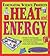 Heat and Energy (Fascinating Science Projects)