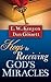 Keys To Receiving Gods Miracles
