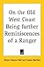 On the Old West Coast: Being Further Reminiscences of a Ranger