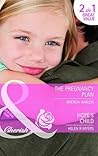 The Pregnancy Plan / Hope's Child