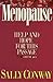 Menopause: Help and Hope for This Passage