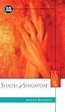 Shades of Singapore: Sister Sarah Balfour's Memoirs of Judicial Caning in South Africa, Vol. I Shades of Singapore: Sister Sarah Balfour's Memoirs of Judicial Caning in South Africa, Vol. I