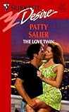 The Love Twin by Patty Salier