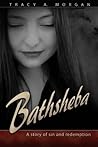 Bathsheba: A Story of Sin and Redemption
