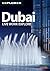 Dubai Complete Residents' Guide by Explorer Publishing
