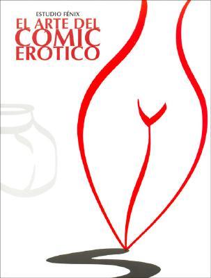 El arte del cómic erótico (Paperback)