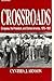Crossroads: Congress, the President, and Central America, 1976–1992