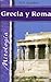 Grecia Y Roma (Spanish Edition)