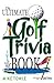 The Ultimate Golf Trivia Book