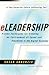 Eleadership: Proven Techniques For Creating An Environment Of Speed And Flexibility In The Digital Economy