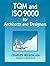 Tqm and Iso 9000 for Archit...
