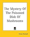 The Mystery Of The Poisoned Dish Of Mushrooms