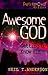 Awesome God (Freedom in Christ 4 Teens)