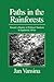 Paths in the Rainforests: Towards a History of Political Tradition in Equatorial Africa