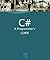 C# A Programmer's Guide