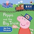 Peppa And The Big Train