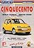 Fiat Cinquencento: Repair M...
