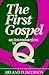 The First Gospel : An Introduction to Q