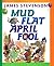 Mud Flat April Fool