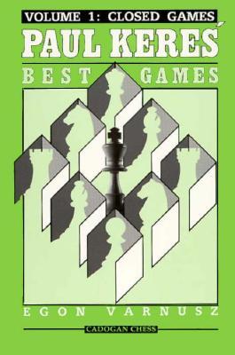 Paul Kere's Best Games, Volume 1 (Paperback)