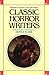 Classic Horror Writers