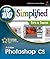 Photoshop CS: Top 100 SimplifiedTips & Tricks (Top 100 Simplified Tips & Tricks)