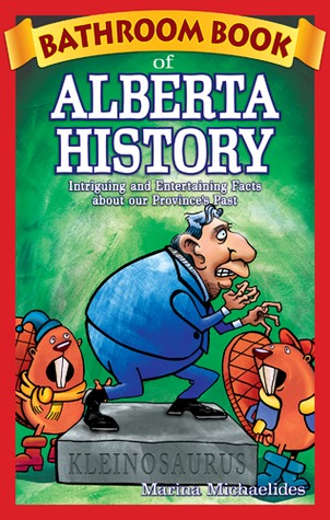 Bathroom Book of Alberta History