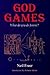 God Games: What Do You Do F...