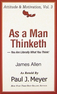 As a Man Thinketh