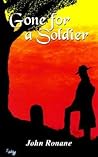 Gone For A Soldier