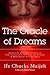 The Oracle of Dreams: Inspiration And Interpretation of Your Dreams Distilled from the Wisdom of Millennia of African Elders