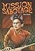 Mission Sabotage (Cover-to-...