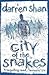 City of the Snakes (City Tr...