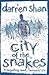 City of the Snakes by Darren Shan