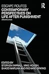 Escape Routes: Contemporary Perspectives on Life after Punishment