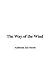 The Way of the Wind