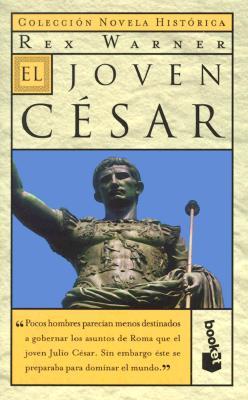 Portada de El joven César, de Rex Warner
