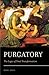 Purgatory: The Logic of Tot...