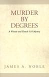 Murder by Degrees: A Winnie and Thatch I-95 Mystery
