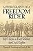 Autobiography of a Freedom Rider by Thomas Armstrong