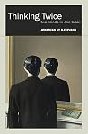 Thinking Twice: Two minds in one brain Thinking Twice: Two minds in one brain