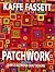 Kaffe Fassett Patchwork : Over 25 Glorious Designs