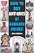 How to Buy Antiques at Barg...