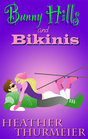 Bunny Hills and Bikinis